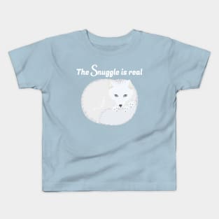 The Snuggle is Real Kids T-Shirt